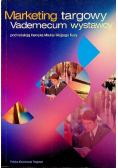 Marketing targowy Vademecum wystawcy