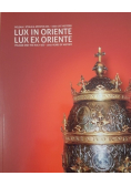 Lux in Oriente Lux ex Oriente  Polska i Stolica Apostolska