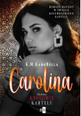 Carolina Królowie kartelu #3
