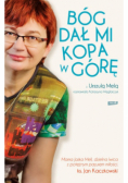 Bóg dał mi kopa w górę
