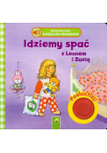 Moja pierwsza książeczka dźwiękowa Idziemy spać z Leonem i Zuzią