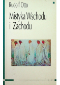 Mistyka Wschodu i Zachodu