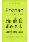 Poznań. Plan minimum