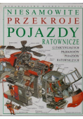 Niesamowite przekroje Pojazdy ratownicze