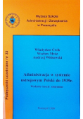 Administracja w systemie ustrojowym Polski do 1939 r