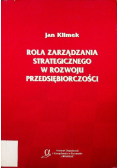 Rola zarządzania strategicznego w rozwoju przedsiębiorczości