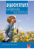 Fotografia według Langforda dla każdego czyli jak robić świetne zdjęcia