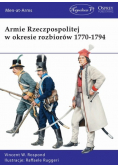 Armie Rzeczpospolitej w okresie rozbiorów 1770  -  1794