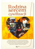 Rodzina sercem cywilizacji