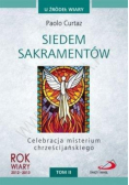 U źródeł wiary Siedem sakramentów Tom II