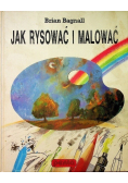 Jak rysować i malować