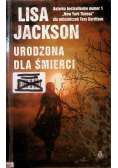 Urodzona dla śmierci