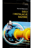 Sieci i instalacje gazowe Poradnik projektowania budowy i eksploatacji