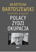 Polacy Żydzi Okupacja
