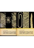 Parazytologia weterynaryjna Tom I i II