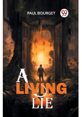 A Living Lie