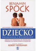 Dziecko Pielęgnacja i wychowanie