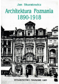 Architektura Poznania 1890 - 1918