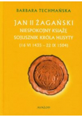Jan II Żagański Niespokojny książę sojusznik