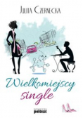 Wielkomiejscy single