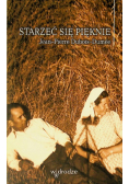 Starzeć się pięknie