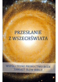 Przesłanie z wszechświata Tom 1