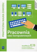 Pracownia sieci komputerowych KwalifikacjaE.13
