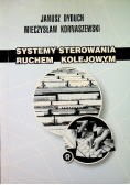 Systemy sterowania ruchem kolejowym