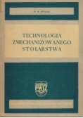 Technologia zmechanizowanego stolarstwa