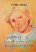 Głodówka i dieta dla zdrowia