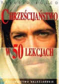 Chrześcijaństwo w 50 lekcjach