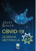 COVID - 19  Globalna mistyfikacja