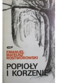 Popioły i korzenie