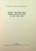 Mickiewicz Dzieła Tom 6 Pisma filomackie pisma polityczne z lat 1832 1834