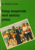 Posługa duszpasterska wśród młodzieży polskiej