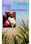 Ocalały z zagłady w służbie Mesjasza