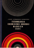 Technologia chemicznej obróbki włókien Część I