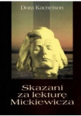 Skazani na lekturę Mickiewicza