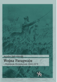 Wojna Paragwaju z Potrójnym Przymierzem 1864-1870