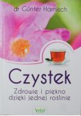 Czystek Zdrowie i piękno dzięki jednej roślinie