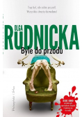 Byle do przodu