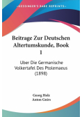 Beitrage Zur Deutschen Altertumskunde, Book 1