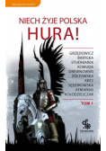 Niech żyje Polska Hura Tom I