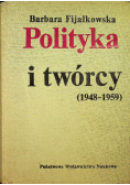 Polityka i twórcy 1948 1959