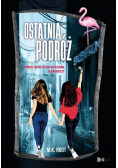 Ostatnia Podróż