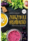 Zatrzymaj Hashimoto Wzmocnij tarczycę