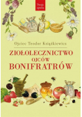 Ziołolecznictwo ojców Bonifratrów