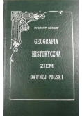 Geografia Historyczna ziem dawnej Polski