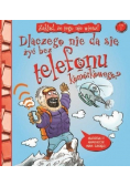 Zakład że tego nie wiesz Tom 1 Jak żyć bez telefonu komórkowego