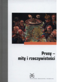 Prusy Mity i rzeczywistość